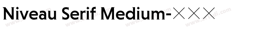 Niveau Serif Medium字体转换